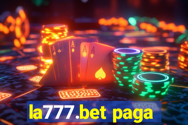 la777.bet paga